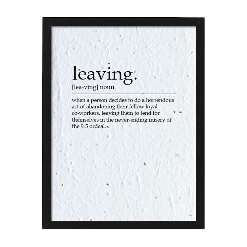 Leaving framed dictionary definition print
